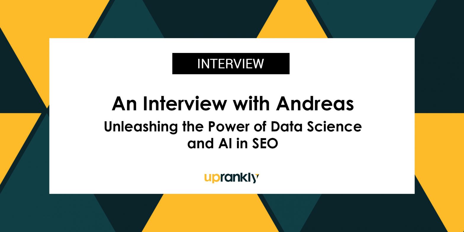 An Interview with Andreas