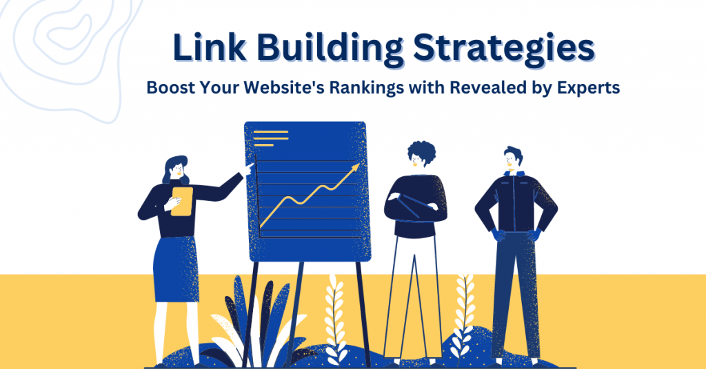Mastering SEO: Top 3 Link Building Strategies Revealed by Experts
